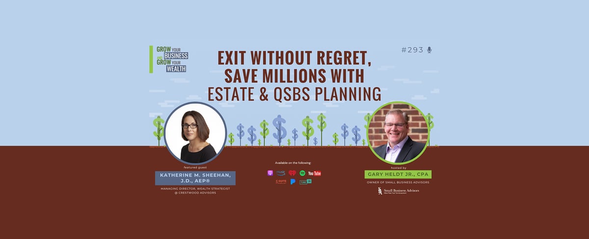 Crestwood’s Katherine Sheehan Joins Gary Heldt on the Latest Episode of the Grow Your Business & Grow Your Wealth Podcast